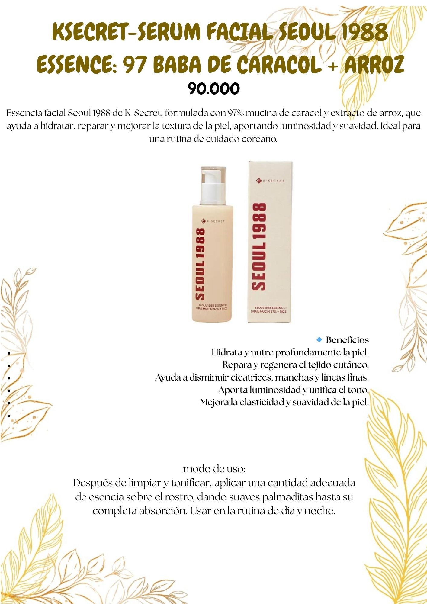 KSECRET-SERUM FACIAL SEOUL 1988 ESSENCE: 97 BABA DE CARACOL + ARROZ